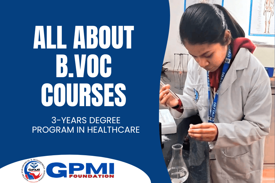 B Voc Course (Bachelor in Vocation) in Paramedical Science
