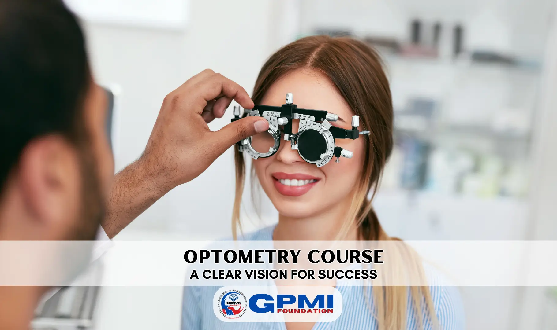 Optometry Course After 12th:- A Clear Vision for Success