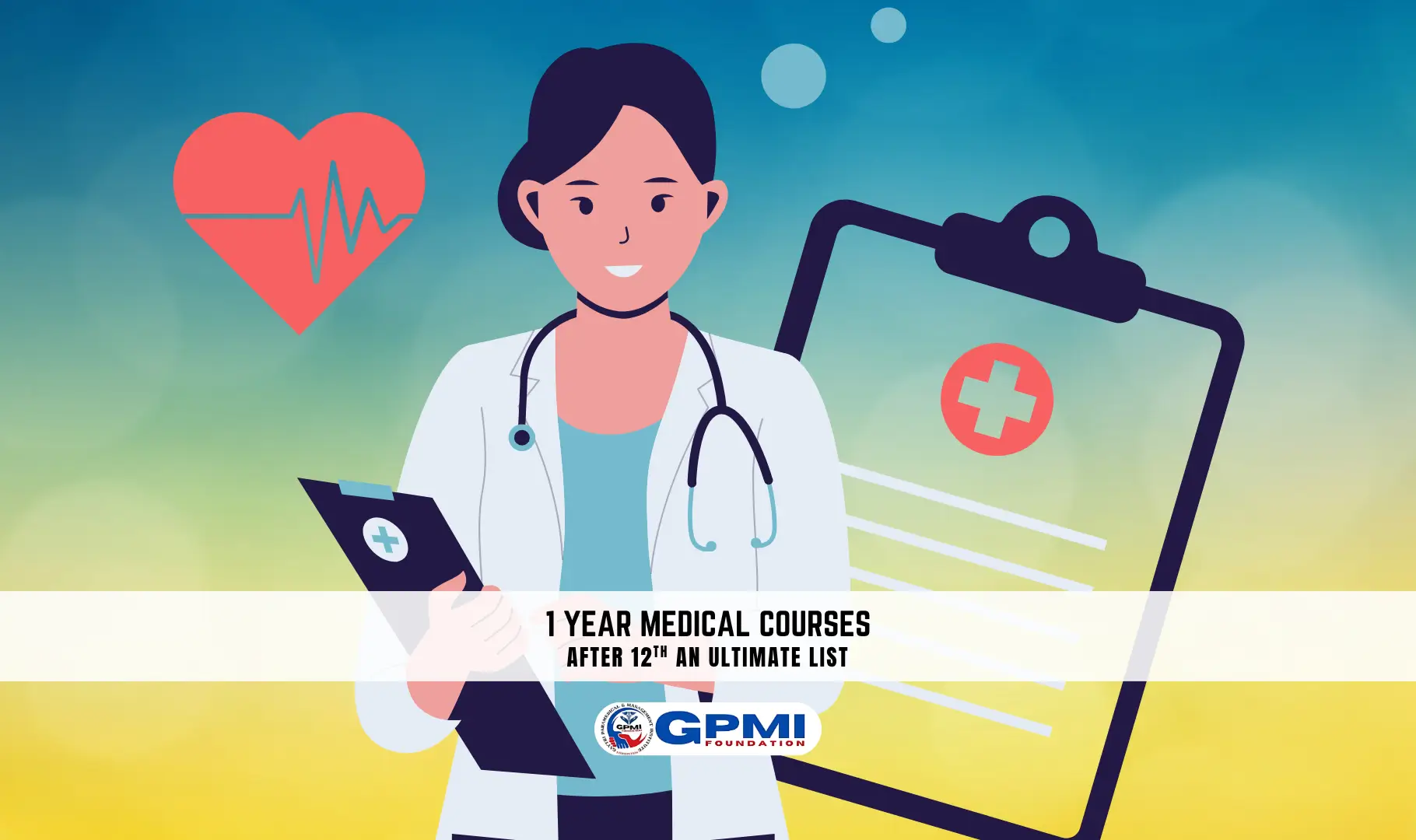 1 Year Medical Courses After 12th: A Comprehensive List
