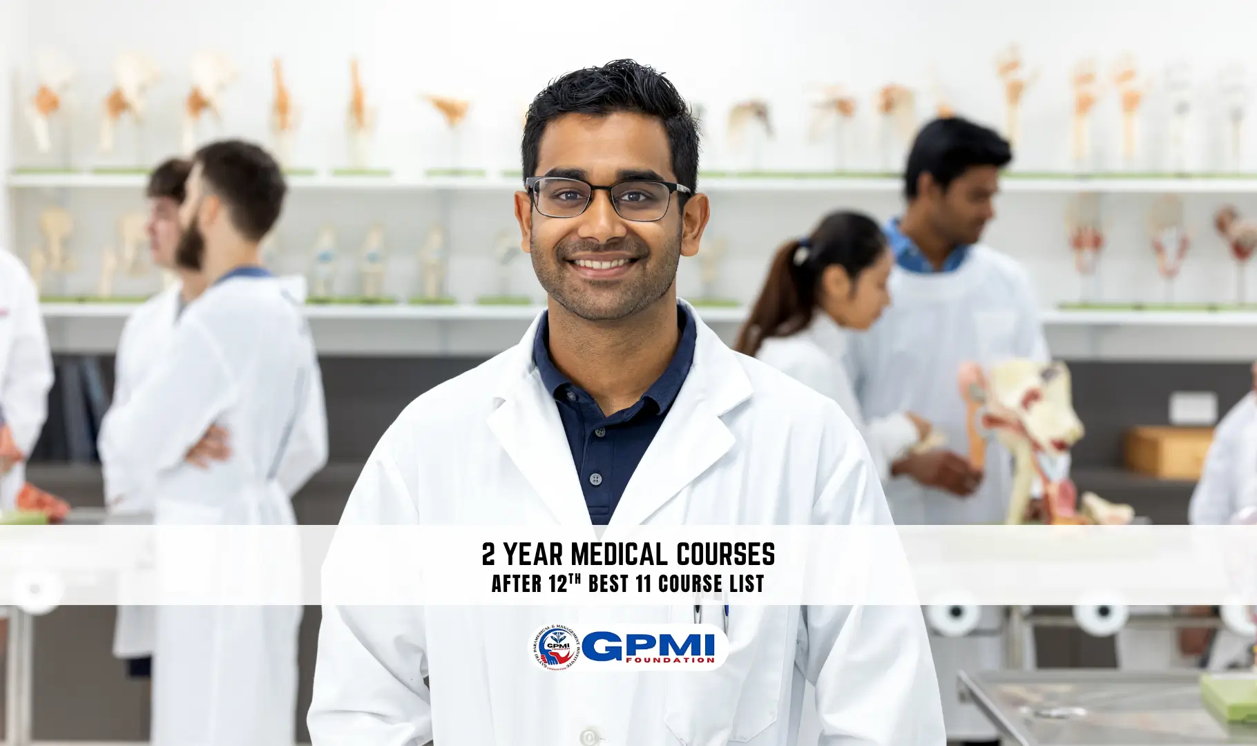2 Year Medical Courses After 12th: 11 Best Courses in 2025