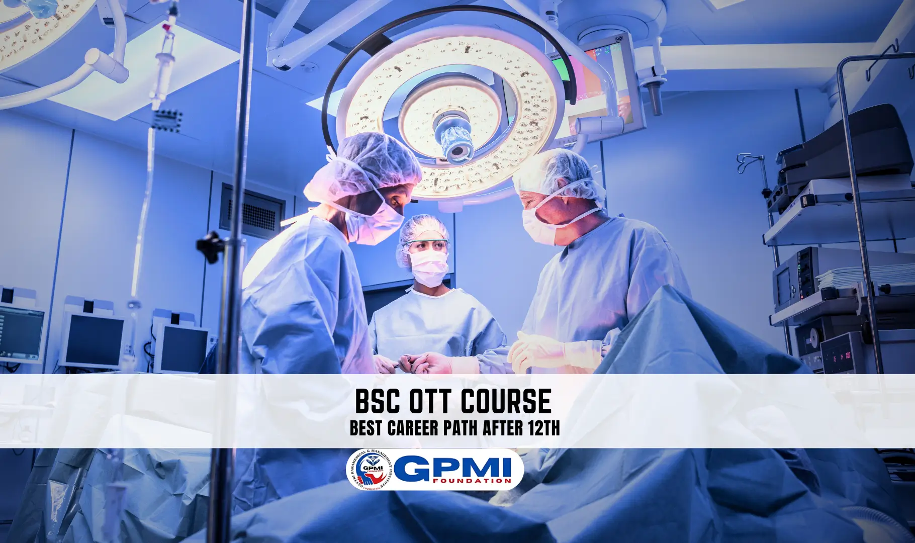 BSc OTT Course: Best Career Choice for Bright Future in 2026